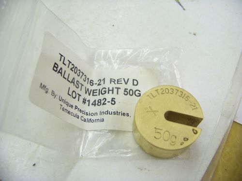 Ballast Weight Scale Weight Unique Precision Industries 50 grams TLT2037316-21