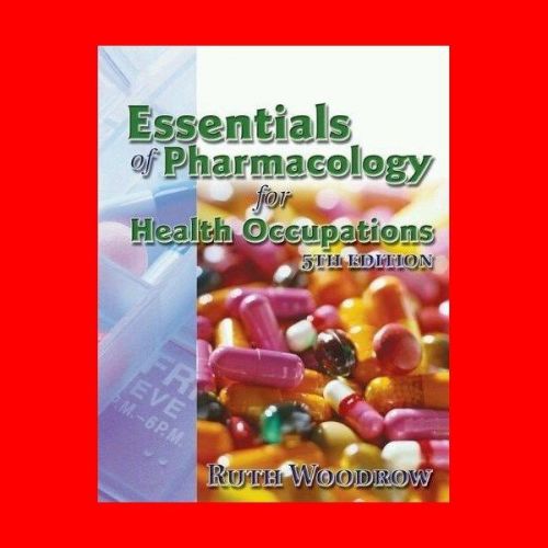 Essentials of pharmacology for health occupations:rx book+cd physiology,pharmacy for sale