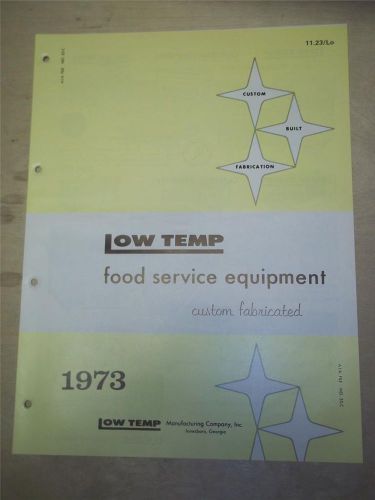 Low Temp Manufacturing Co Brochure~Food Service Equipment~Catalog