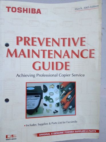 TOSHIBA Copier Preventive Maintenance Guide 2005 Edition