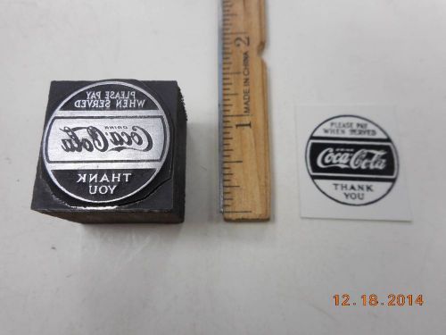 Printing Letterpress Printers Block, Coca Cola, Please Pay when Served, Emblem