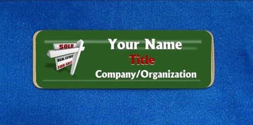 Sold Sign Custom Personalized Name Tag Badge ID Home Sales Real Estate Agent Grn