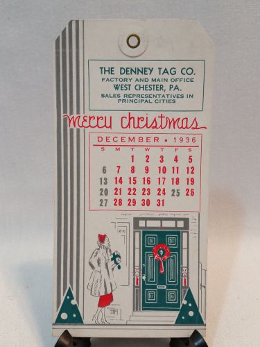 VINTAGE DENNEY TAG CO. DECEMBER1936 CALENDER MAILING TAG - FREE SHIPPING