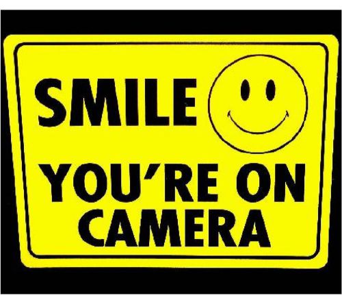 SMILE YOURE ON SECURITY VIDEO SURVEILLANCE CAMERAS IN USE WARNING STICKER DECAL