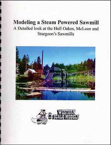 Modeling a steam powered sawmill: a detailed look at the hull oakes, mclean and for sale