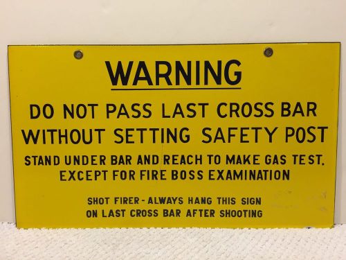 VTG COAL MINE SAFETY INSPECTOR FIRE BOSS SIGN &#034;WARNING GAS TEST&#034; PORCELAIN RARE