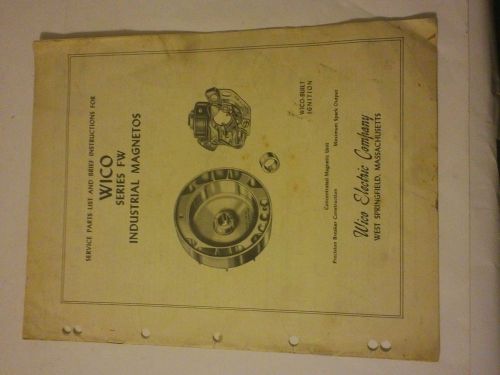 WICO INDUSTRIAL MAGNETO      Service instructions1947