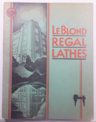 Leblond Regal Lathes Instruction Manual Vintage Antique