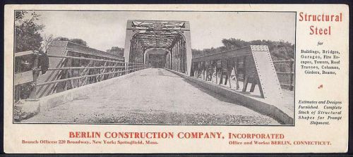 Berlin CT BERLIN CONSTRUCTION COMPANY Advertising Ink Blotter 1910 STEEL BRIDGE
