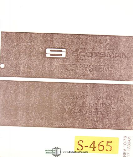 Scotsman MC40, Ice Maker, Installation Maintenance and Electrical Manual 1976