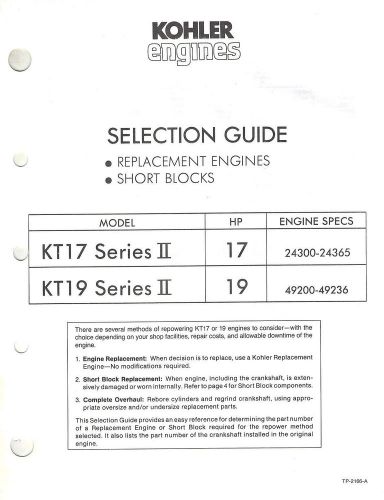 KOHLER KT17,19  REPLACEMENT ENG. SELECTION  GUIDE