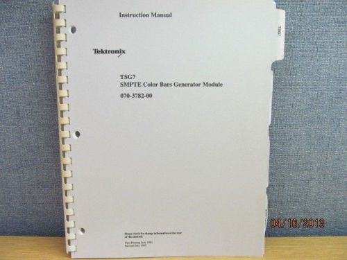 TEKTRONIX TSG7:  SMPTE Color Bars Generator Module Instruction Manual/schematics