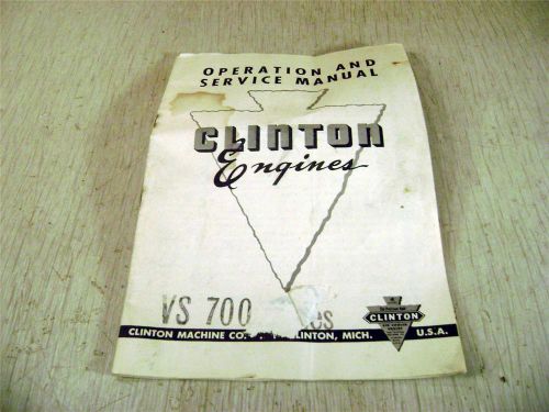 Clinton engine vs 700 series operation and service manual for sale