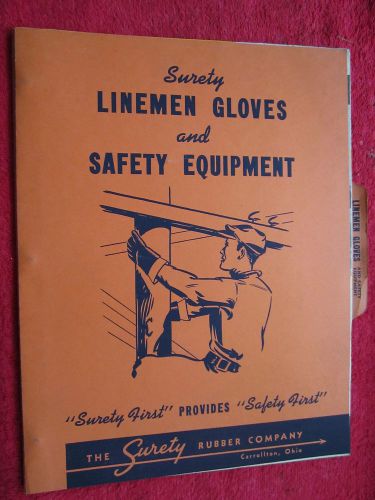 VINTAGE 1939-40 SURETY LINEMAN GLOVES &amp; SAFETY EQUIPMENT CATALOG BROCHURE