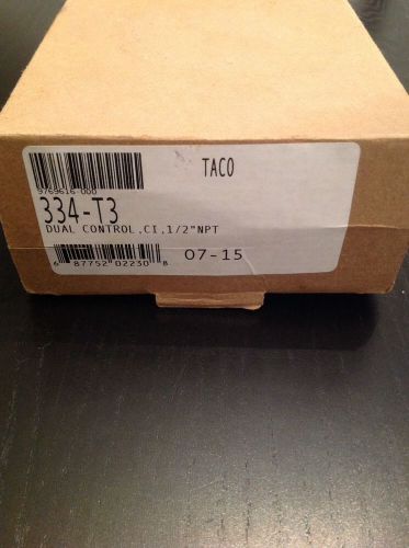 Brand New Never Installed Taco 334-T3 Dual Control!! 1/2&#034; NPT Both Ends