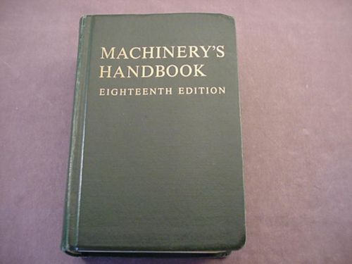 Machinery&#039;s Handbook 18th Edition with Thumb Index