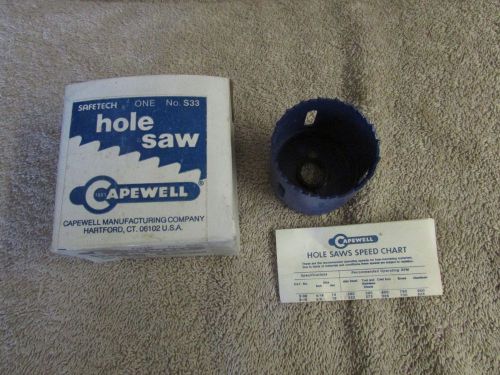 Capewell hole saw - 2 1/16&#034; (52mm) - no. s33-high speed welded edge (e 3) for sale
