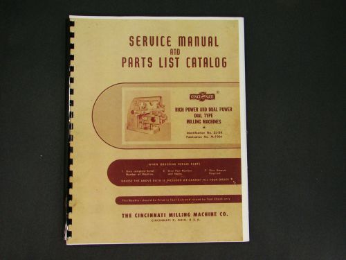 Cincinnati Milling Machine # 3, 4, 5, &amp; 6 Mod OD  Service and Parts List Manual