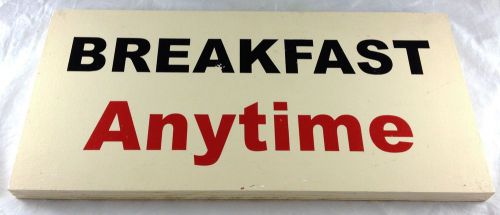 BREAKFAST ANYTIME RED &amp; BLACK LETTERED HANDPAINTED WOOD BUSINESS RESTAURANT SIGN