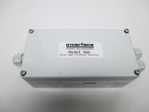 NEW INTERFACE SGA STRAIN GAGE TRANSDUCER AMPLIFIER 4-10W 110-230V-AC D315111