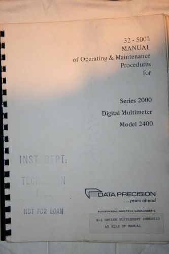 Data Precision 2000 Series FOR Model 2400 Operator-Service Manual