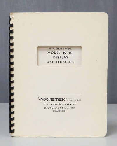 Wavetek Model 1901C Display Oscilloscope Instruction Manual