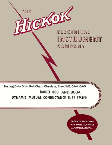 Hickok 800 800A Testing Data Only: RollChart Obsolete European CA-4 CA-5 Western