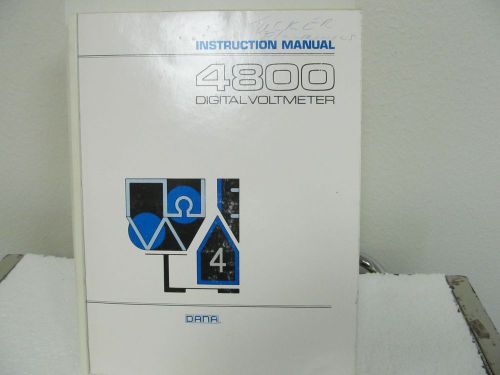 Dana 4800 digital voltmeter instruction manual w/schematics for sale