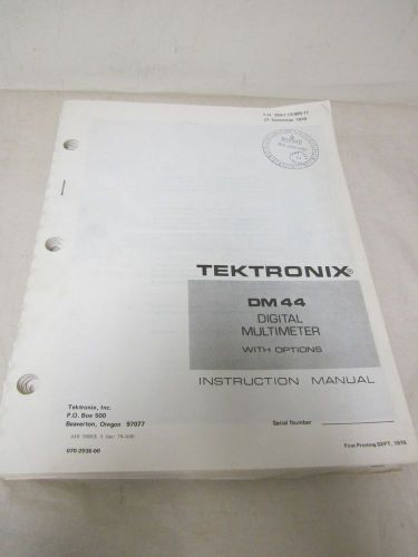 TEKTRONIX DM44 DIGITAL MULTIMETER WITH OPTIONS INSTRUCTION MANUAL