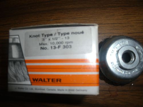 CUP BRUSH WALTER 13-F-303 KNOT TYPE CUP BRUSH METRIC