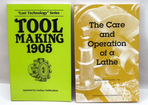 2 Lindsay Publications Care Operation Lathe Tool Making 1905 Sheldon Book