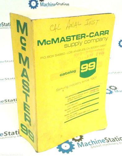 EXCELLENT CONDITION!! MCMASTER-CARR SUPPLY CO. #99 SUPPLY CATALOG
