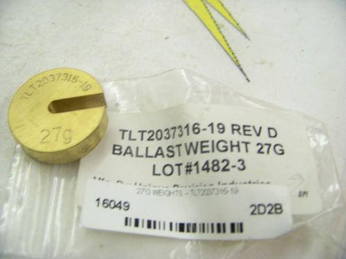 Ballast Weight Scale Weight Unique Precision Industries 27 grams TLT2037316-19