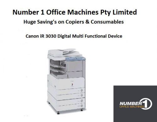 Canon iR3030 Copy,Fax,Scan,email,Scan as PDF TIFF,Network Print