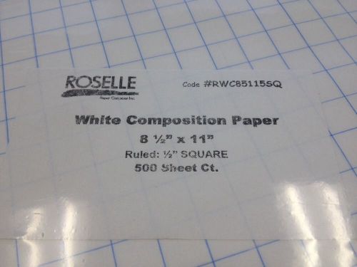 ROSELLE PAPER CO. WHITE COMPOSITION PAPER  8 1/2&#034; X 11&#034; RULED 1/2&#034; SQUARE 500 CT