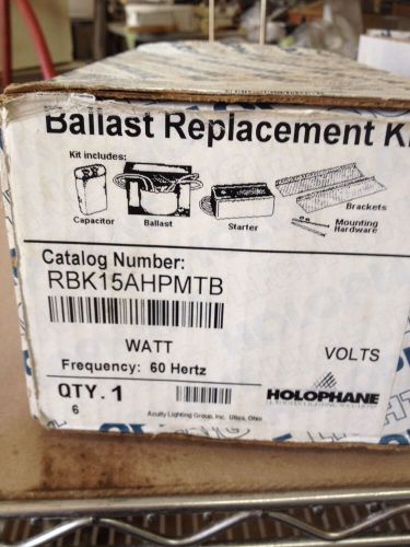 HOLOPHANE BALLAST REPLACEMENT KIT  Model # RBK15AHPMTB