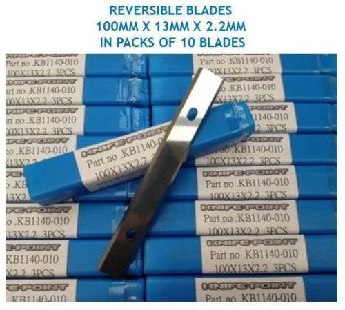 10 pces. 100mm x 13mm x 2.2mm SOLID TUNGSTEN CARBIDE REVERSIBLE TURN BLADES