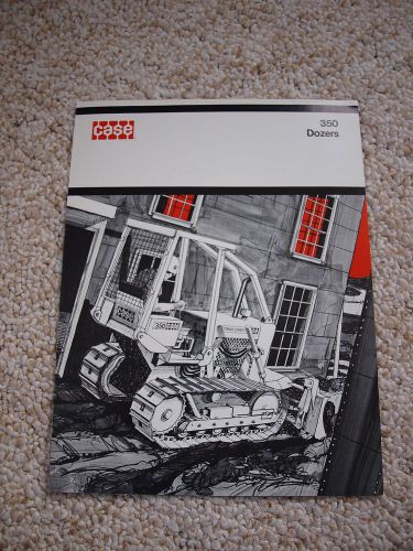 Case 350 Crawler Dozer Tractor Brochure 6 pg. Original MINT &#039;72