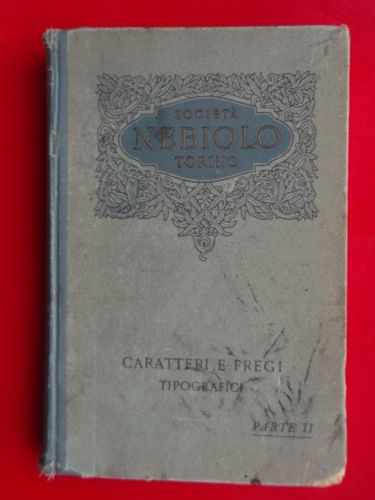 BOOK LETTERPRESS PRINTING TYPE NEBIOLO 1928 CATALOGUE art deco CARATTERI TORINO