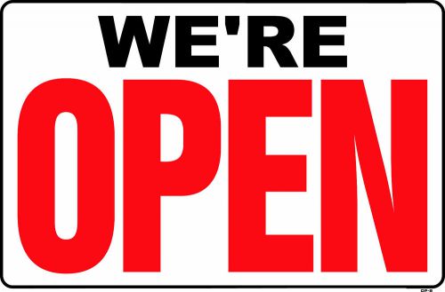 WE&#039;RE OPEN (Back side is &#034;CLOSED Please Call Again) 24&#034;x36&#034; Sign OP-8
