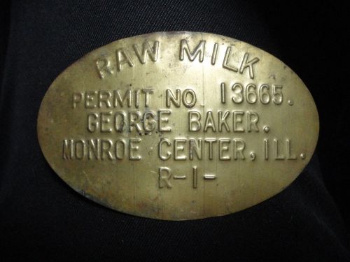 BRASS MILK CAN CREAM CAN FARMER NAME TAG RAW MILK George Baker Monroe Center IL