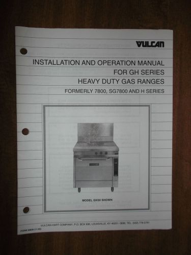 Vulcan Heavy Duty Gas Range GH Series Installation Operation Manual Owner User