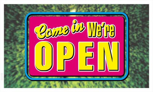 Bb330 come in we&#039;re open banner shop sign for sale