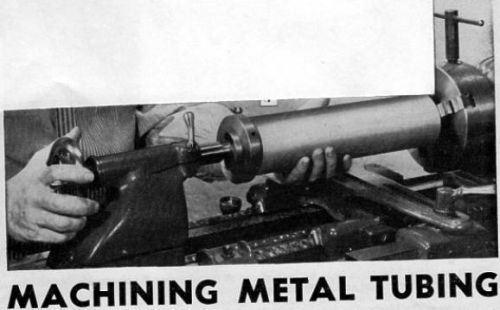 Article instructions how to machine metal tubing turning working lathe work #337 for sale
