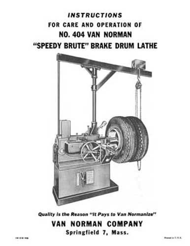 Van Norman No. 404 Brake Drum Lathe Manual