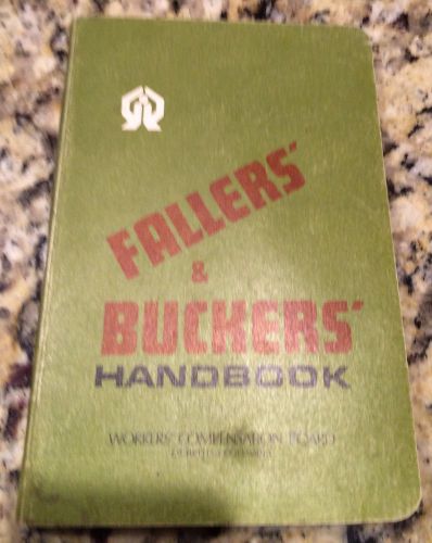 Fallers&#039; &amp; Buckers&#039; Handbook 1977