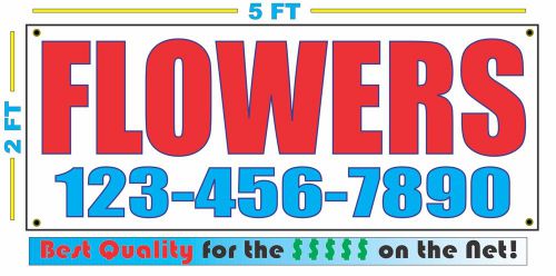FLOWERS w/ CUSTOM PHONE Banner Sign NEW Larger Size High Quality!