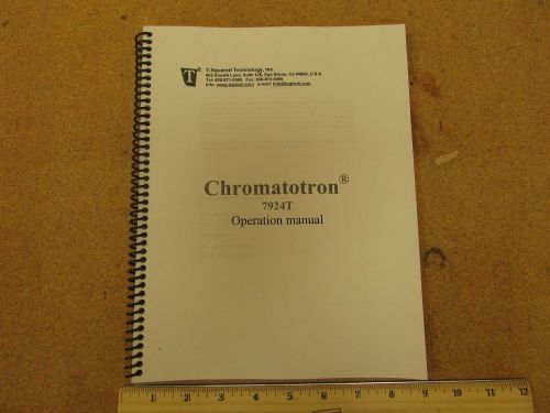 T-Squared Technology Chromatotron 7924T Operation Manual