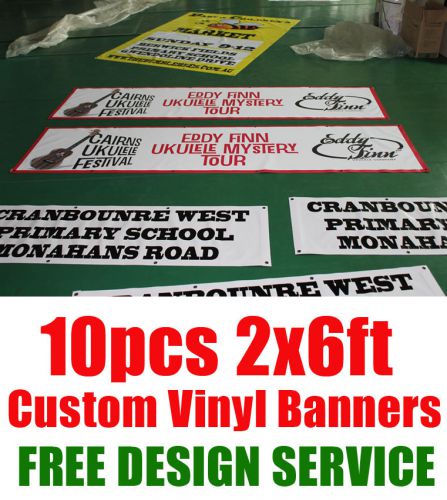 10PCS 2x6ft 13OZ Custom Vinyl Outdoor Banners Signs FULL COLOR + Free Design