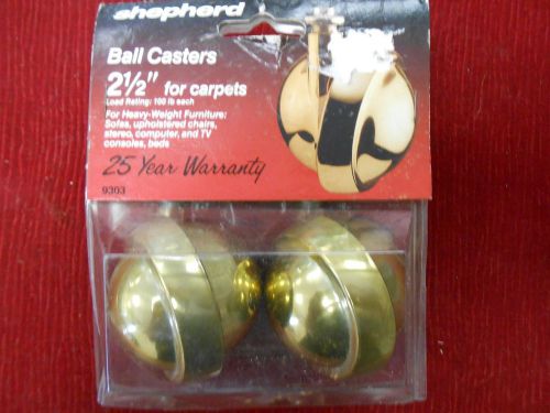 SHEPHERD 2 1/2&#034; BALL CASTERS ( for CARPETS)  #9303 - 100# LOAD RATING EACH